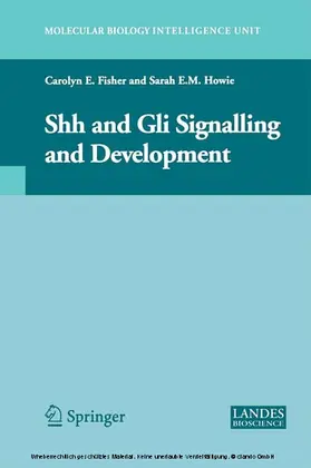 Howie / Fisher |  Shh and Gli Signalling in Development | eBook | Sack Fachmedien
