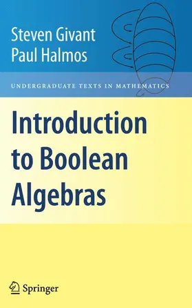 Givant / Halmos |  Introduction to Boolean Algebras | Buch |  Sack Fachmedien