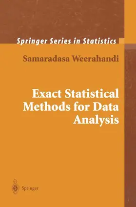 Weerahandi |  Exact Statistical Methods for Data Analysis | Buch |  Sack Fachmedien
