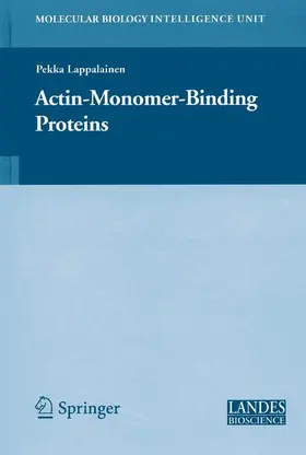 Lappalainen |  Actin-Monomer-Binding Proteins | Buch |  Sack Fachmedien