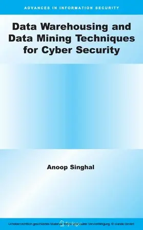 Singhal |  Data Warehousing and Data Mining Techniques for Cyber Security | eBook | Sack Fachmedien