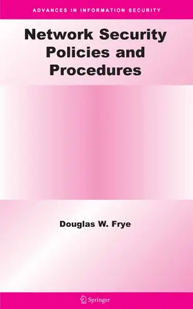 Frye |  Network Security Policies and Procedures | eBook | Sack Fachmedien