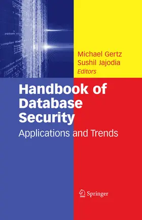 Gertz / Jajodia | Handbook of Database Security | E-Book | sack.de