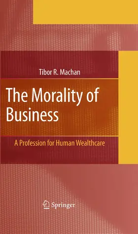 Machan |  The Morality of Business | eBook | Sack Fachmedien