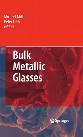 Miller / Liaw | Bulk Metallic Glasses | E-Book | sack.de
