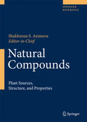 Azimova / Vinogradova |  Natural Compounds: Plant Sources, Structure and Properties | Buch |  Sack Fachmedien