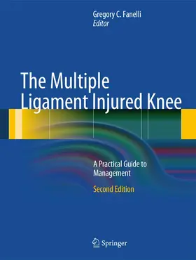 Fanelli |  The Multiple Ligament Injured Knee | Buch |  Sack Fachmedien