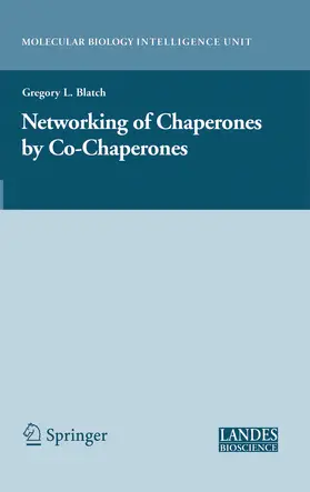 Blatch |  The Networking of Chaperones by Co-chaperones | eBook | Sack Fachmedien