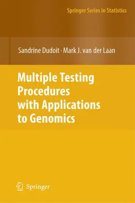 van der Laan / Dudoit |  Multiple Testing Procedures with Applications to Genomics | Buch |  Sack Fachmedien