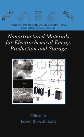Leite |  Nanostructured Materials for Electrochemical Energy Production and Storage | eBook | Sack Fachmedien