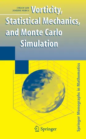 Lim / Nebus | Vorticity, Statistical Mechanics, and Monte Carlo Simulation | E-Book | sack.de