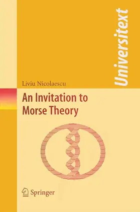 Nicolaescu |  An Invitation to Morse Theory | eBook | Sack Fachmedien