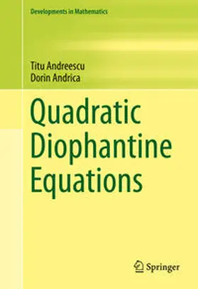 Andreescu / Andrica |  Quadratic Diophantine Equations | eBook | Sack Fachmedien