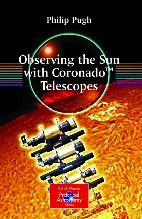 Pugh | Observing the Sun with Coronado™ Telescopes | E-Book | sack.de