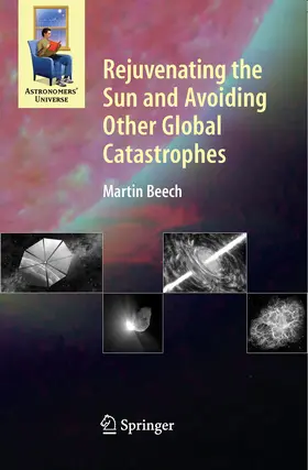 Beech | Rejuvenating the Sun and Avoiding Other Global Catastrophes | E-Book | sack.de