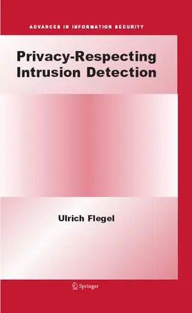 Flegel |  Privacy-Respecting Intrusion Detection | eBook | Sack Fachmedien