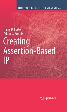 Foster / Krolnik | Creating Assertion-Based IP | E-Book | sack.de