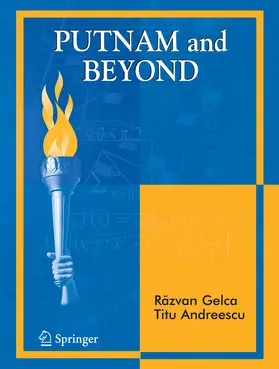 Gelca / Andreescu | Putnam and Beyond | E-Book | sack.de