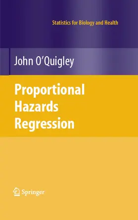 O'Quigley | Proportional Hazards Regression | E-Book | sack.de