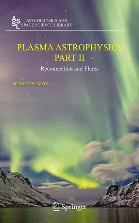 Somov |  Plasma Astrophysics, Part II | eBook | Sack Fachmedien