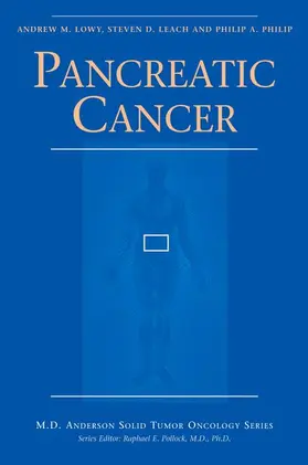 Lowy / Philip / Leach |  Pancreatic Cancer | Buch |  Sack Fachmedien
