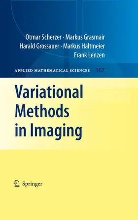 Scherzer / Grasmair / Grossauer |  Variational Methods in Imaging | eBook | Sack Fachmedien