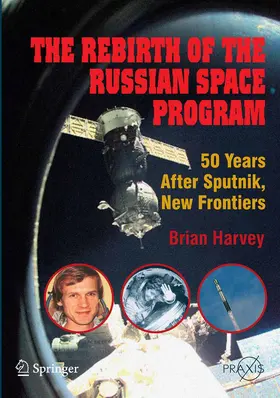 Harvey | The Rebirth of the Russian Space Program | E-Book | sack.de