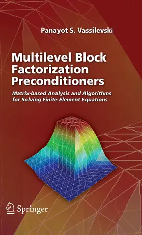 Vassilevski | Multilevel Block Factorization Preconditioners | E-Book | sack.de