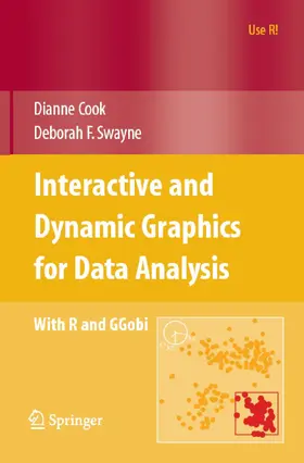 Cook / Swayne |  Interactive and Dynamic Graphics for Data Analysis | eBook | Sack Fachmedien