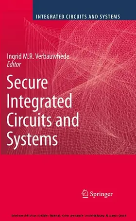 Verbauwhede |  Secure Integrated Circuits and Systems | eBook | Sack Fachmedien