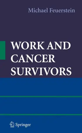 Feuerstein |  Work and Cancer Survivors | Buch |  Sack Fachmedien