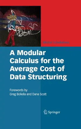 Schellekens | A Modular Calculus for the Average Cost of Data Structuring | E-Book | www2.sack.de