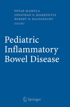 Mamula / Markowitz / Baldassano |  Pediatric Inflammatory Bowel Disease | eBook | Sack Fachmedien