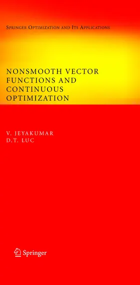 Jeyakumar / Luc | Nonsmooth Vector Functions and Continuous Optimization | E-Book | sack.de