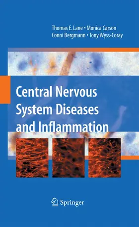 Lane / Carson / Bergmann | Central Nervous System Diseases and Inflammation | E-Book | sack.de