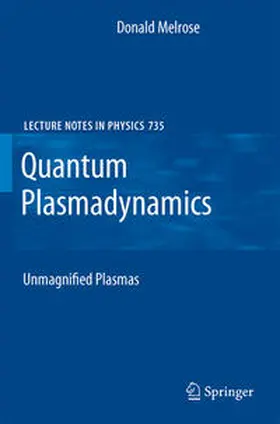 Melrose | Quantum Plasmadynamics | E-Book | sack.de