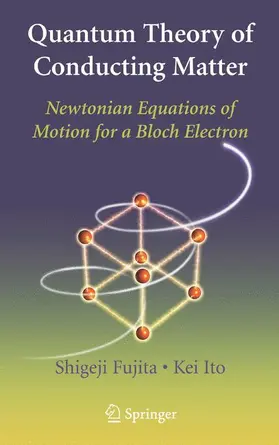 Fujita / Ito |  Quantum Theory of Conducting Matter | Buch |  Sack Fachmedien