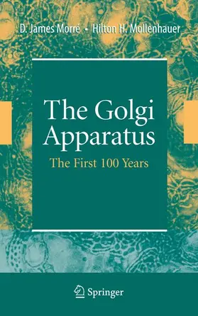 Mollenhauer / Morré | The Golgi Apparatus | Buch | 978-0-387-74346-2 | sack.de