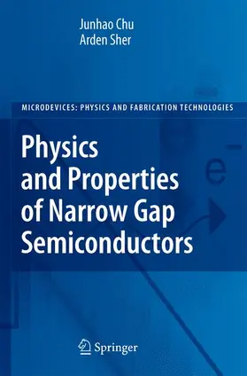 Chu / Sher |  Physics and Properties of Narrow Gap Semiconductors | Buch |  Sack Fachmedien