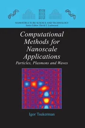 Tsukerman |  Computational Methods for Nanoscale Applications | eBook | Sack Fachmedien