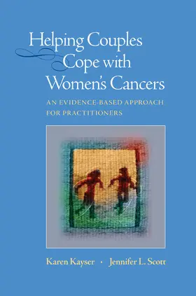 Kayser / Scott |  Helping Couples Cope with Women's Cancers | eBook | Sack Fachmedien