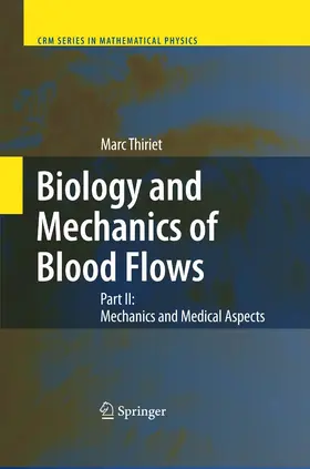 Thiriet | Biology and Mechanics of Blood Flows | E-Book | sack.de