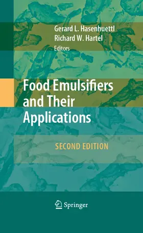 Hasenhuettl / Hartel |  Food Emulsifiers and Their Applications | eBook | Sack Fachmedien
