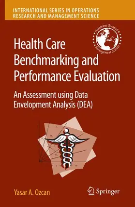 Ozcan |  Health Care Benchmarking and Performance Evaluation | Buch |  Sack Fachmedien
