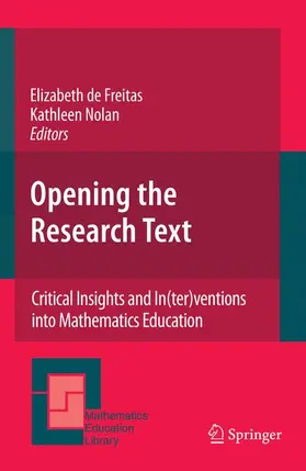 de Freitas / Nolan |  Opening the Research Text | Buch |  Sack Fachmedien