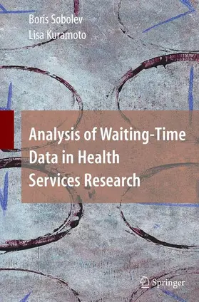 Sobolev / Kuramoto |  Analysis of Waiting-Time Data in Health Services Research | Buch |  Sack Fachmedien