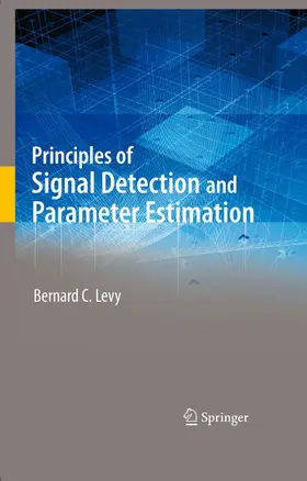 Levy | Principles of Signal Detection and Parameter Estimation | E-Book | sack.de
