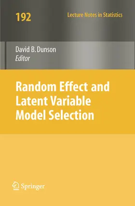Dunson | Random Effect and Latent Variable Model Selection | E-Book | sack.de
