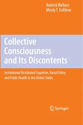Wallace / Fullilove | Collective Consciousness and Its Discontents: | E-Book | sack.de