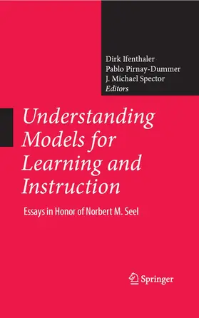 Ifenthaler / Pirnay-Dummer / Spector |  Understanding Models for Learning and Instruction: | eBook | Sack Fachmedien